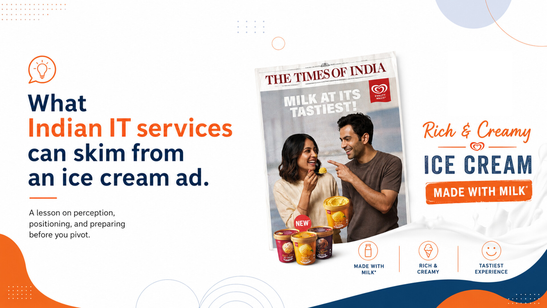 What Indian IT services can skim from an ice cream advertisement