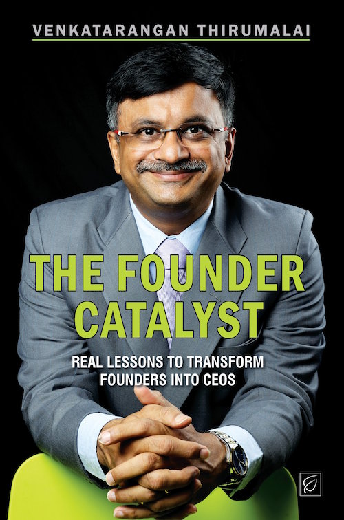 Cover of The Founder Catalyst by Venkatarangan Thirumalai